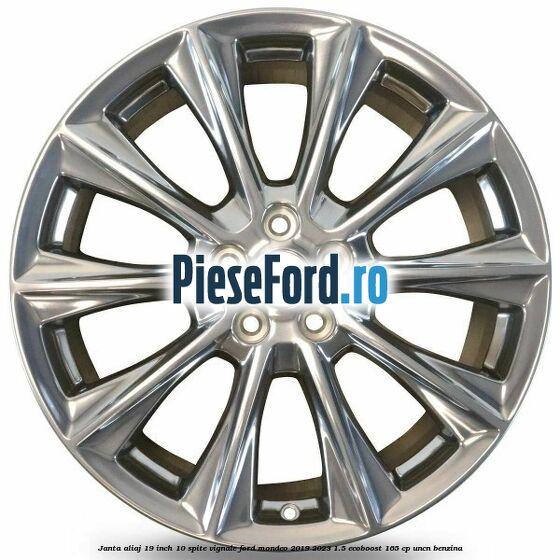 Janta aliaj 19 inch, 10 spite Vignale Ford Mondeo 2019-2023 1.5 EcoBoost 165 cp UNCN benzina