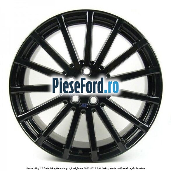 Janta aliaj 19 inch, 15 spite RS negru Ford Focus 2008-2011 2.0 145 cp AODA, AODB, AODE, SYDA benzina