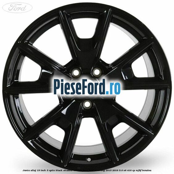 Janta aliaj 19 inch, 5 spite Black Shadow Edition fata Ford Mustang 2015-2018 5.0 V8 418 cp MF8F benzina
