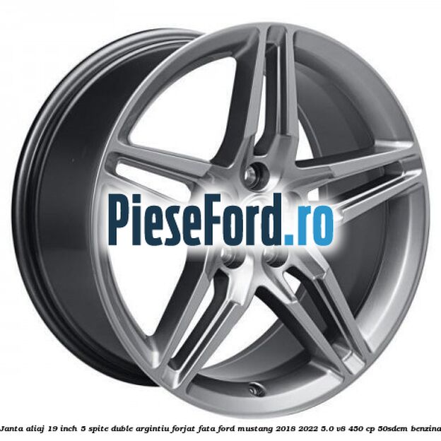 Janta aliaj 19 inch, 5 spite duble argintiu forjat fata Ford Mustang 2018-2022 5.0 V8 450 cp 50SDEM benzina