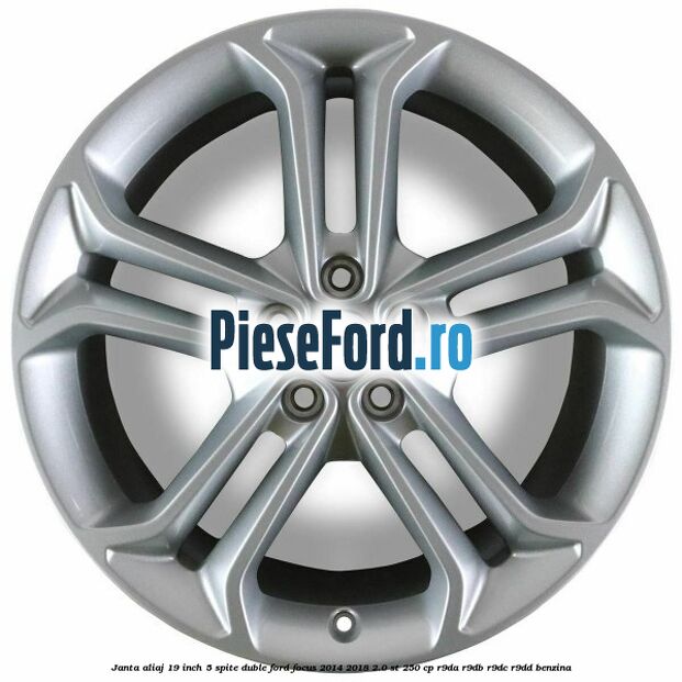 Janta aliaj 19 inch 5 spite duble Ford Focus 2014-2018 2.0 ST 250 cp R9DA, R9DB, R9DC, R9DD benzina