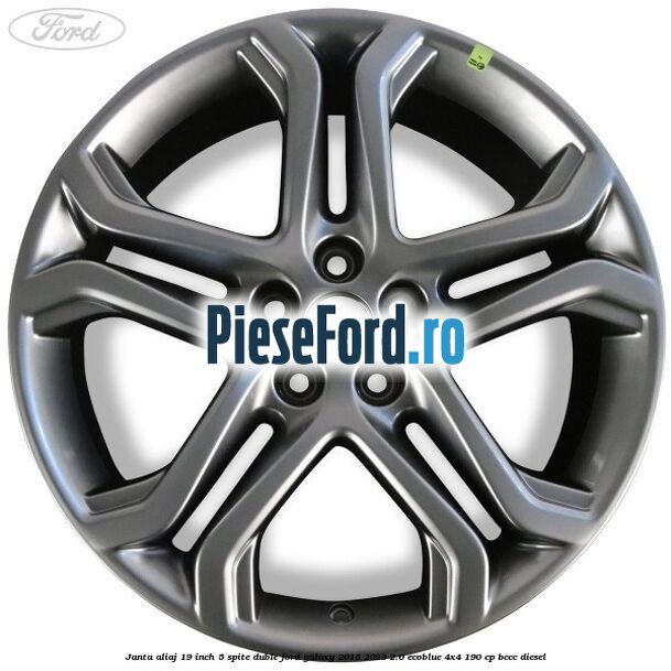 Janta aliaj 19 inch, 5 spite duble Ford Galaxy 2015-2023 2.0 EcoBlue 4x4 190 cp BCCC diesel