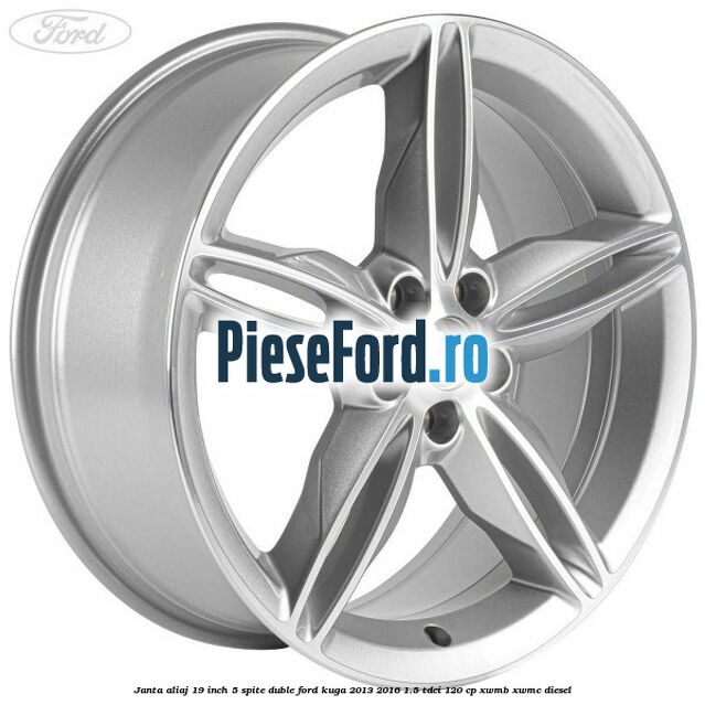 Janta aliaj 19 inch, 5 spite duble Ford Kuga 2013-2016 1.5 TDCi 120 cp XWMB, XWMC diesel