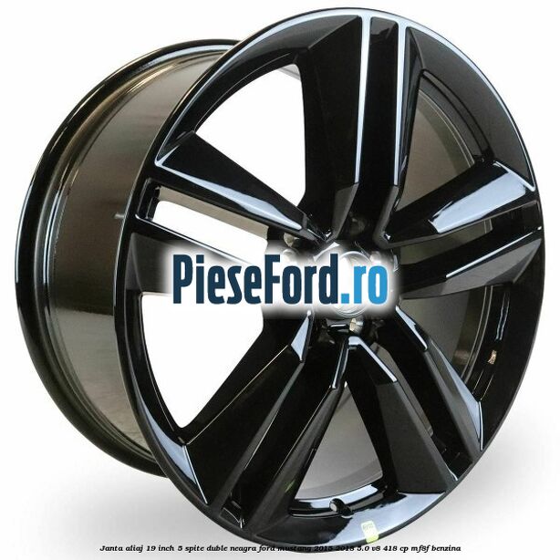 Janta aliaj 19 inch, 5 spite duble, neagra Ford Mustang 2015-2018 5.0 V8 418 cp MF8F benzina