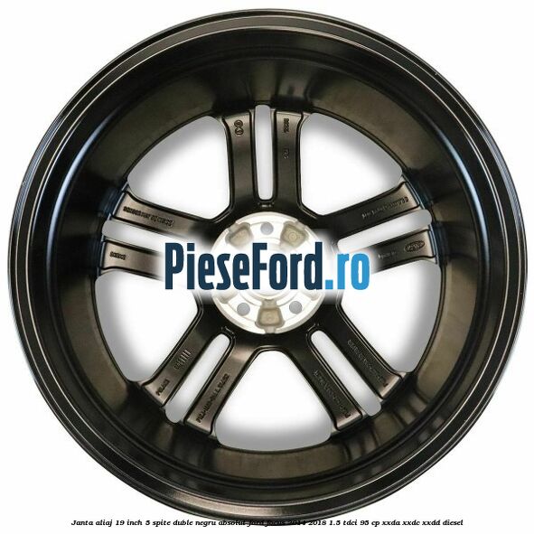 Janta aliaj 19 inch, 5 spite duble negru absolut Ford Focus 2014-2018 1.5 TDCi 95 cp XXDA, XXDC, XXDD diesel