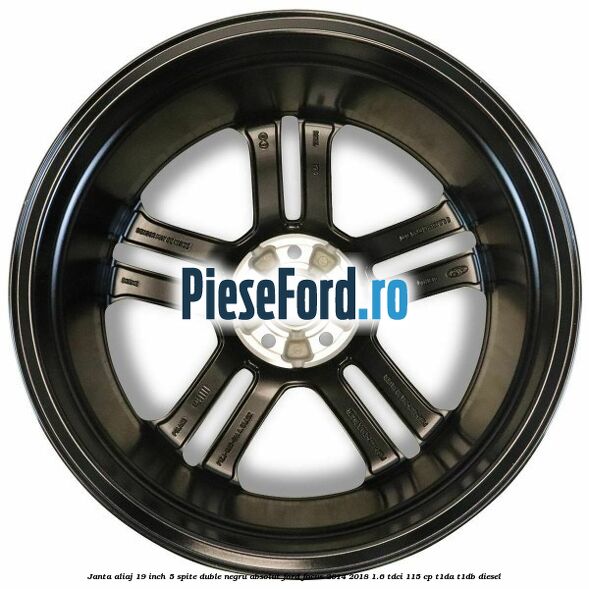 Janta aliaj 19 inch, 5 spite duble negru absolut Ford Focus 2014-2018 1.6 TDCi 115 cp T1DA, T1DB diesel