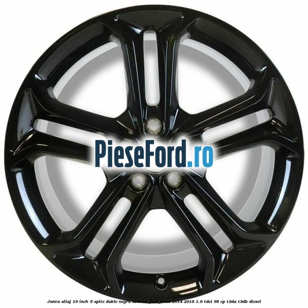 Janta aliaj 19 inch, 5 spite duble negru absolut Ford Focus 2014-2018 1.6 TDCi 95 cp T3DA, T3DB diesel
