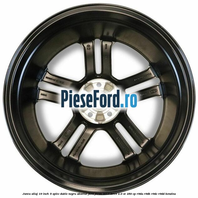 Janta aliaj 19 inch, 5 spite duble negru absolut Ford Focus 2014-2018 2.0 ST 250 cp Janta aliaj 19 inch, 5 spite duble negru absolut Ford Focus 2014-2018 2.0 ST 250 cp R9DA, R9DB, R9DC, R9DD benzina