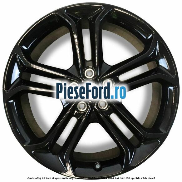 Janta aliaj 19 inch, 5 spite duble negru absolut Ford Focus 2014-2018 2.0 TDCi 150 cp Janta aliaj 19 inch, 5 spite duble negru absolut Ford Focus 2014-2018 2.0 TDCi 150 cp T7DA, T7DB diesel