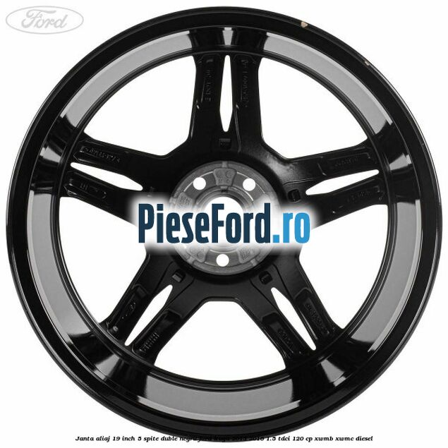 Janta aliaj 19 inch, 5 spite duble negru Ford Kuga 2013-2016 1.5 TDCi 120 cp XWMB, XWMC diesel