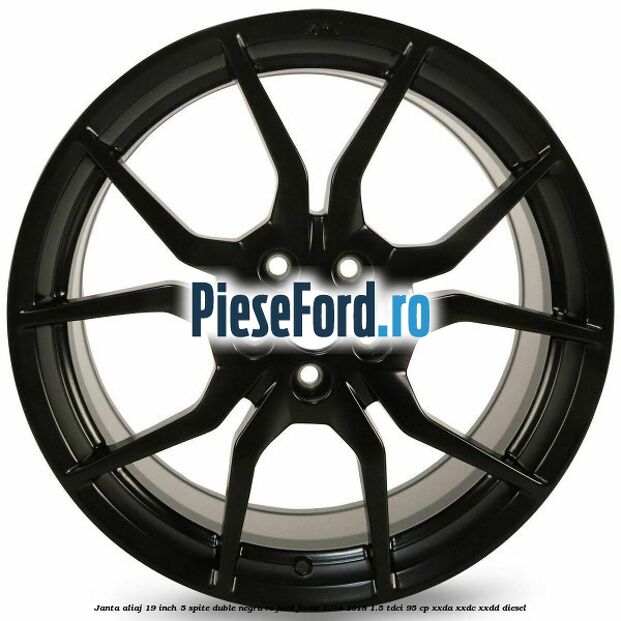 Janta aliaj 19 inch, 5 spite duble negru RS Ford Focus 2014-2018 1.5 TDCi 95 cp XXDA, XXDC, XXDD diesel