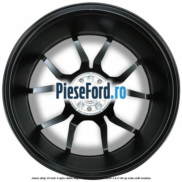 Janta aliaj 19 inch, 5 spite duble negru RS Ford Focus 2014-2018 1.6 Ti 85 cp XTDA, XTDB benzina