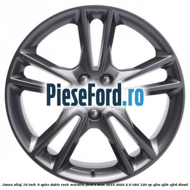Janta aliaj 19 inch, 5 spite duble Rock Metallic Ford S-Max 2015-2023 2.0 TDCi 120 cp UFCA, UFCB, UFCD diesel