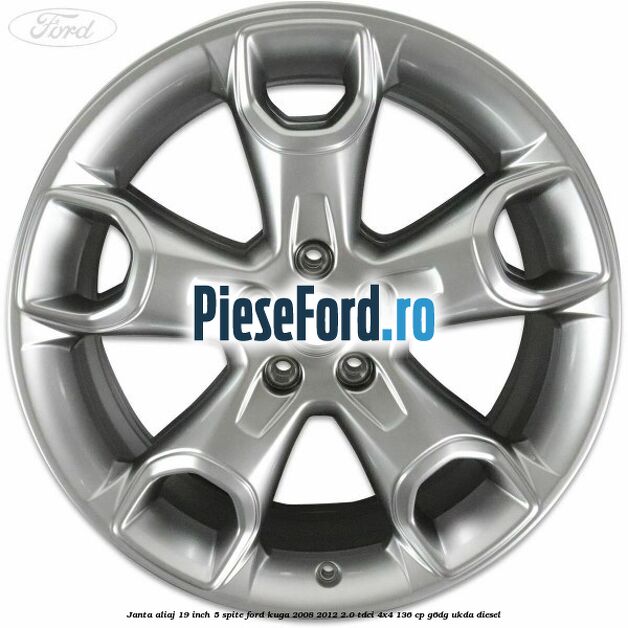 janta aliaj 19 inch, 5 spite Ford Kuga 2008-2012 2.0 TDCi 4x4 136 cp G6DG, UKDA diesel