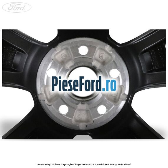 janta aliaj 19 inch, 5 spite Ford Kuga 2008-2012 2.0 TDCI 4x4 163 cp TXDA diesel