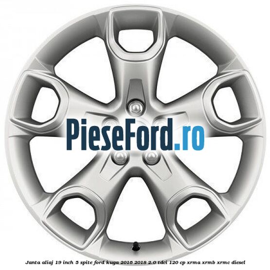 janta aliaj 19 inch, 5 spite Ford Kuga 2016-2018 2.0 TDCi 120 cp XRMA, XRMB, XRMC diesel