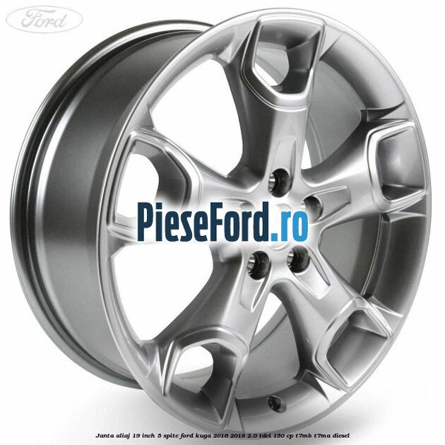 janta aliaj 19 inch, 5 spite Ford Kuga 2016-2018 2.0 TDCi 150 cp