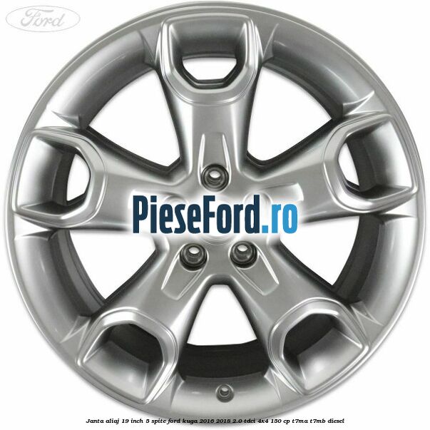 janta aliaj 19 inch, 5 spite Ford Kuga 2016-2018 2.0 TDCi 4x4 150 cp T7MA, T7MB diesel