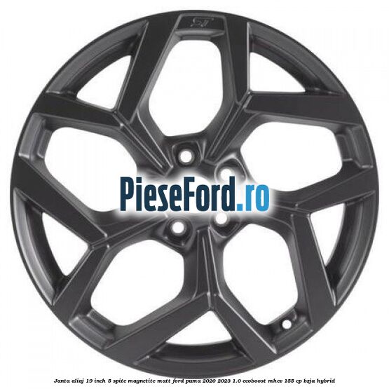 Janta aliaj 19 inch, 5 spite Magnetite Matt Ford Puma 2020-2023 1.0 EcoBoost mHEV 155 cp BZJA Hybrid