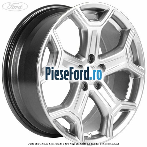 Janta aliaj 19 inch, 5 spite model Y Ford Kuga 2013-2016 2.0 TDCi 4x4 140 cp UFMA diesel
