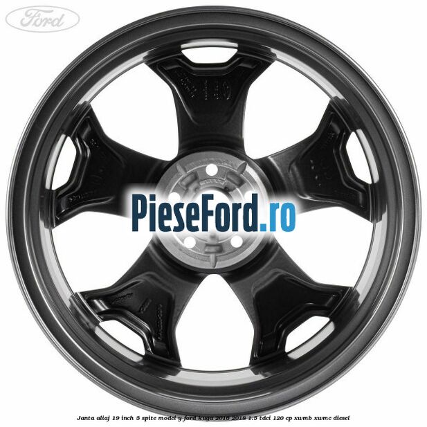 Janta aliaj 19 inch, 5 spite model Y Ford Kuga 2016-2018 1.5 TDCi 120 cp XWMB, XWMC diesel