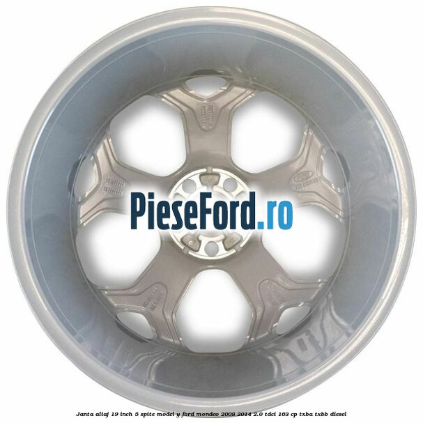 Janta aliaj 19 inch, 5 spite model Y Ford Mondeo 2008-2014 2.0 TDCi 163 cp TXBA, TXBB diesel