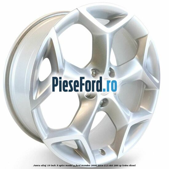 Janta aliaj 19 inch, 5 spite model Y Ford Mondeo 2008-2014 2.2 TDCi 200 cp KNBA diesel