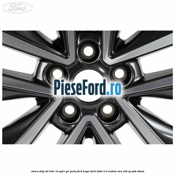 Janta aliaj 20 inch, 10 spite gri perla Ford Kuga 2019-2023 2.0 EcoBlue 4x4 150 cp YLDC diesel