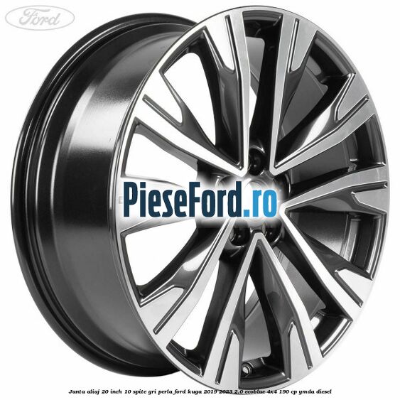 Janta aliaj 20 inch, 10 spite gri perla Ford Kuga 2019-2023 2.0 EcoBlue 4x4 190 cp YMDA diesel
