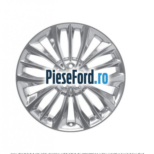 Janta aliaj 20 inch, 5 spite triple aluminium polished Ford Edge 2019-2022 2.0 EcoBlue AWD 190 cp BCCA, BCCB, BCCC diesel