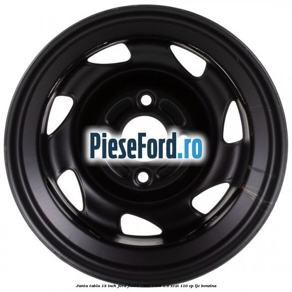 Janta tabla 13 inch Ford Fiesta 1989-1996 1.6 XR2i 110 cp LJC benzina