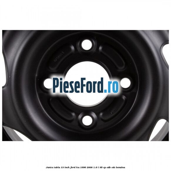 Janta tabla 13 inch Ford Ka 1996-2008 1.6 i 95 cp Janta tabla 13 inch Ford Ka 1996-2008 1.6 i 95 cp CDB, CDC benzina