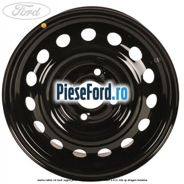 Janta tabla 14 inch negru Ford Ka plus Active 2019-2020 1.5 Ti 120 cp dragon benzina