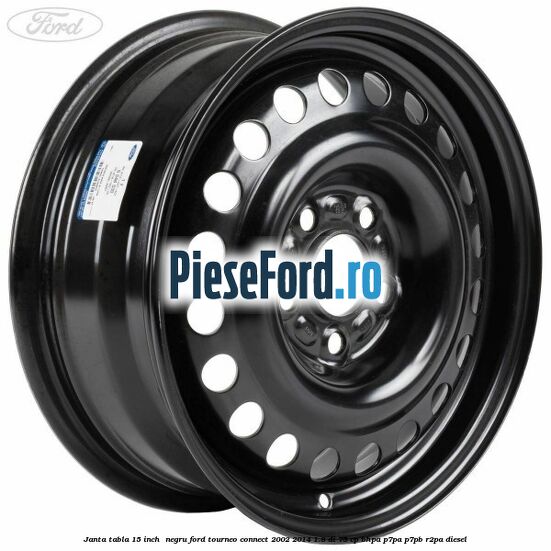 Janta tabla 15 inch , negru Ford Tourneo Connect 2002-2014 1.8 Di 75 cp BHPA, P7PA, P7PB, R2PA diesel