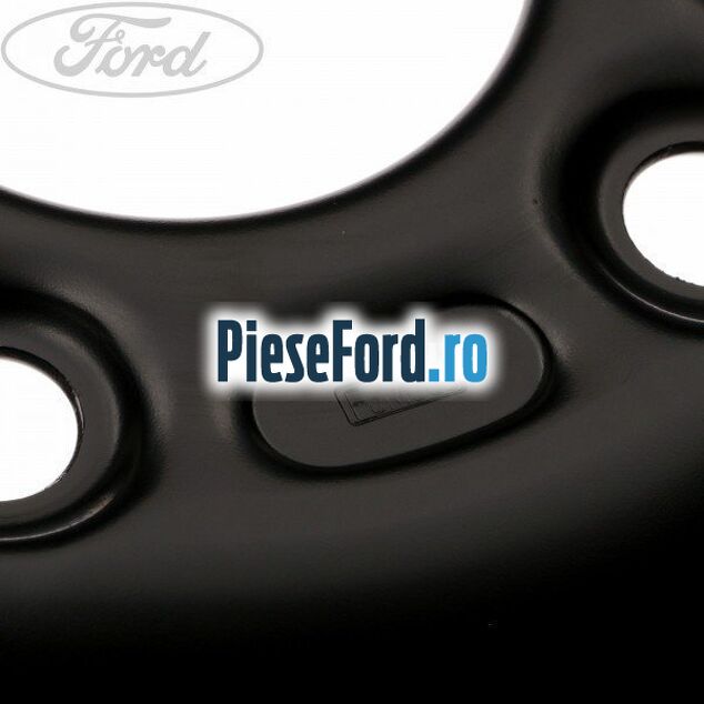 Janta tabla 15 inch Ford Focus C-Max 2003-2007 2.0 TDCi 133 cp G6DC, G6DE, G6DF diesel