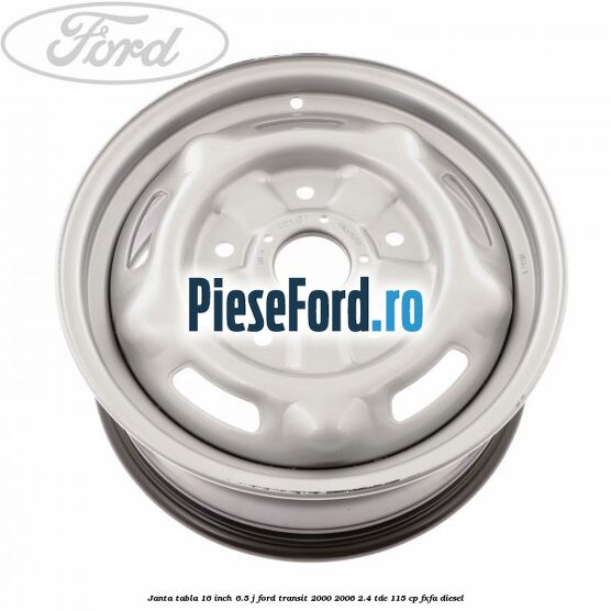 Janta tabla 16 inch 6.5 J Ford Transit 2000-2006 2.4 TDE 115 cp FXFA diesel