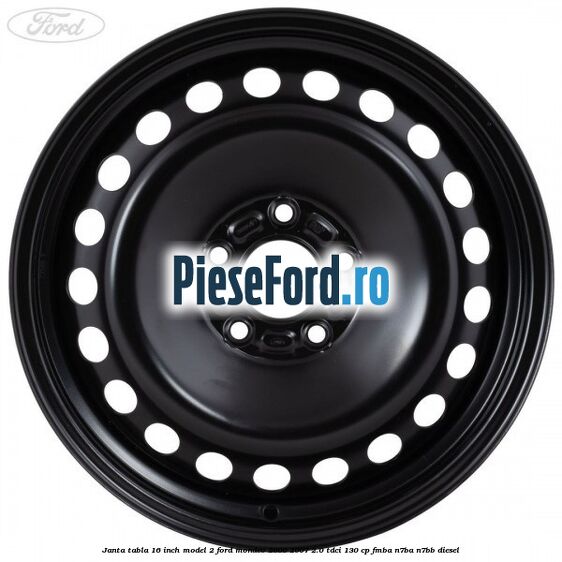 Janta tabla 16 inch model 2 Ford Mondeo 2000-2007 2.0 TDCi 130 cp Janta tabla 16 inch model 2 Ford Mondeo 2000-2007 2.0 TDCi 130 cp FMBA, N7BA, N7BB diesel