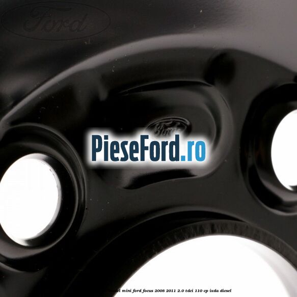 Janta tabla 16 inch model mini Ford Focus 2008-2011 2.0 TDCi 110 cp Janta tabla 16 inch model mini Ford Focus 2008-2011 2.0 TDCi 110 cp IXDA diesel