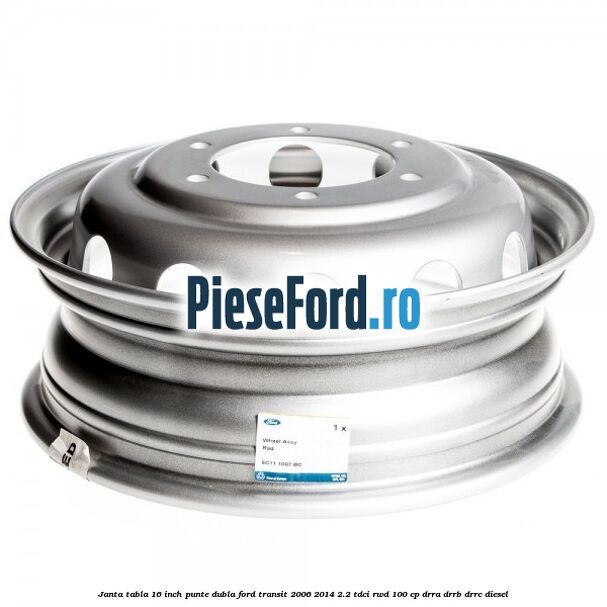 Janta tabla 16 inch punte dubla Ford Transit 2006-2014 2.2 TDCi RWD 100 cp DRRA, DRRB, DRRC diesel