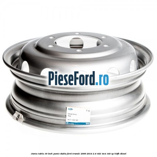 Janta tabla 16 inch punte dubla Ford Transit 2006-2014 2.4 TDCi 4x4 140 cp H9FB diesel