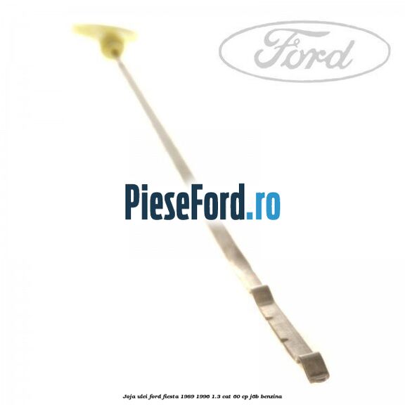 Joja ulei Ford Fiesta 1989-1996 1.3 CAT 60 cp J6B benzina