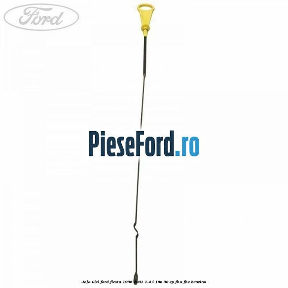 Joja ulei Ford Fiesta 1996-2001 1.4 i 16V 90 cp FHA, FHE benzina