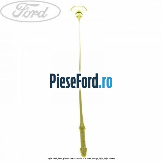 Joja ulei Ford Fiesta 2002-2005 1.4 TDCi 68 cp F6JA, F6JB diesel