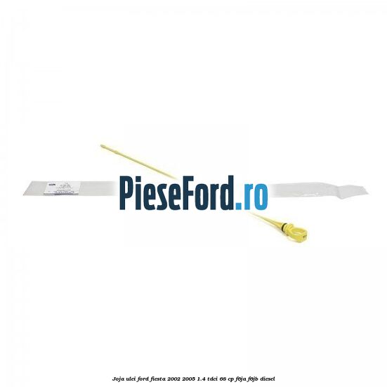 Joja ulei Ford Fiesta 2002-2005 1.4 TDCi 68 cp F6JA, F6JB diesel