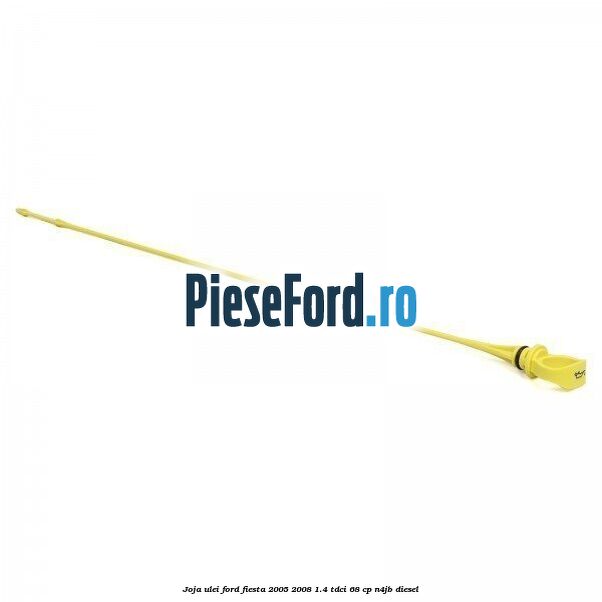 Joja ulei Ford Fiesta 2005-2008 1.4 TDCi 68 cp N4JB diesel