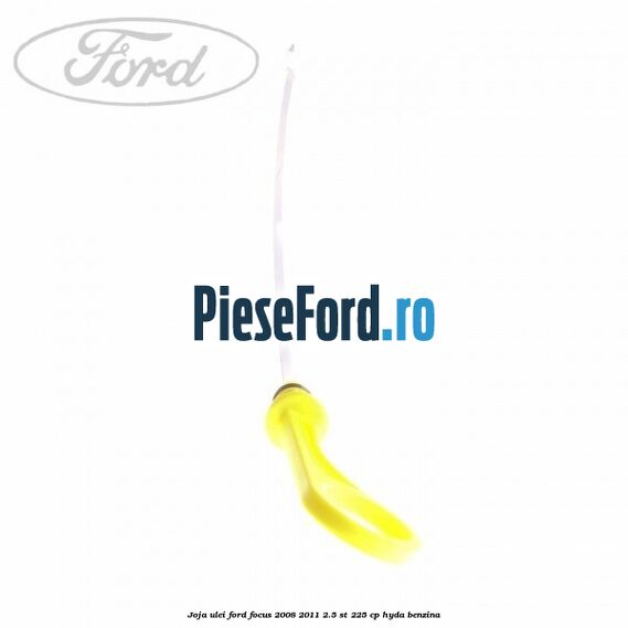 Joja ulei Ford Focus 2008-2011 2.5 ST 225 cp HYDA benzina