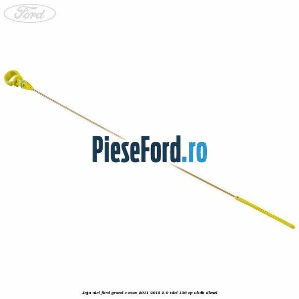 Joja ulei Ford Grand C-Max 2011-2015 2.0 TDCi 136 cp UKDB diesel