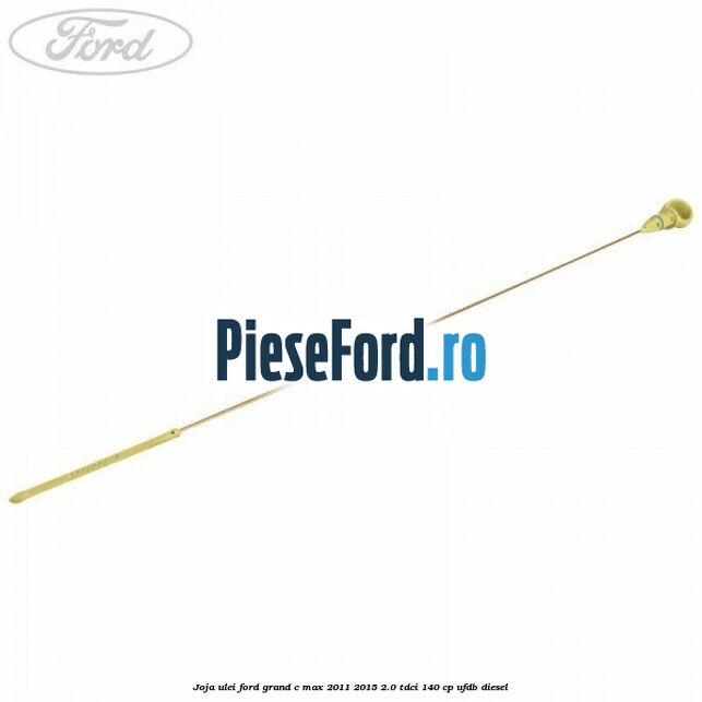 Joja ulei Ford Grand C-Max 2011-2015 2.0 TDCi 140 cp UFDB diesel