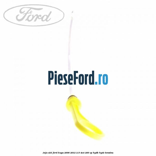 Joja ulei Ford Kuga 2008-2012 2.5 4x4 200 cp HYDB, HYDC benzina