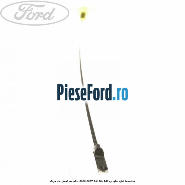 Joja ulei Ford Mondeo 2000-2007 2.0 16V 146 cp CJBA, CJBB benzina